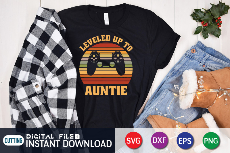 leveled-up-to-auntie-svg