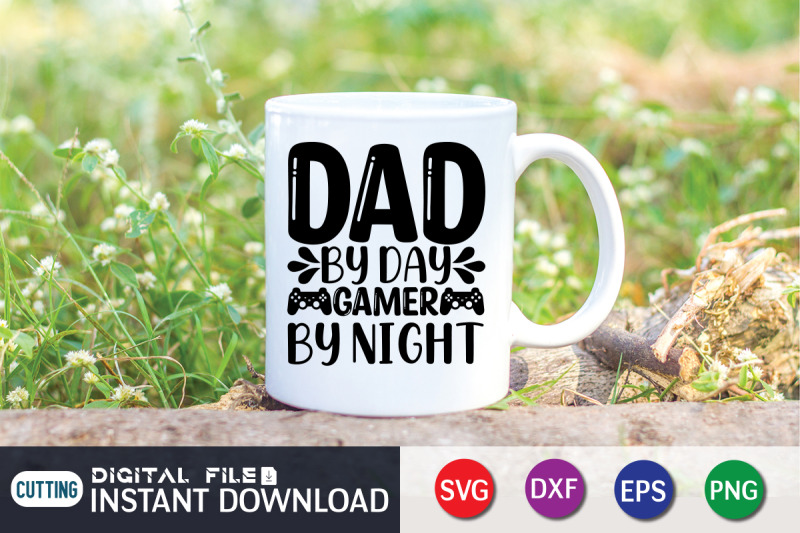 dad-by-day-gamer-by-night-svg