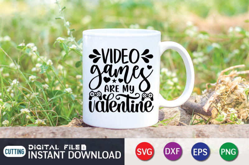 video-games-are-my-valentine-svg