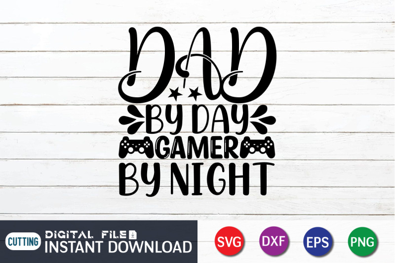 dad-by-day-gamer-by-night-svg