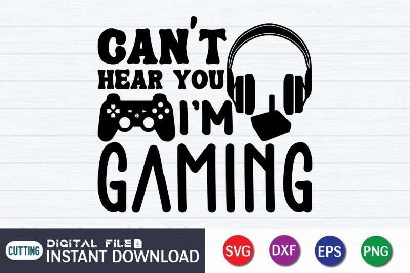 can-039-t-hear-you-i-039-m-gaming-svg