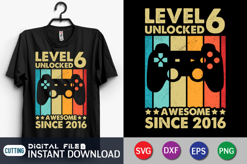 level-6-unlocked-awesome-since-2016-svg