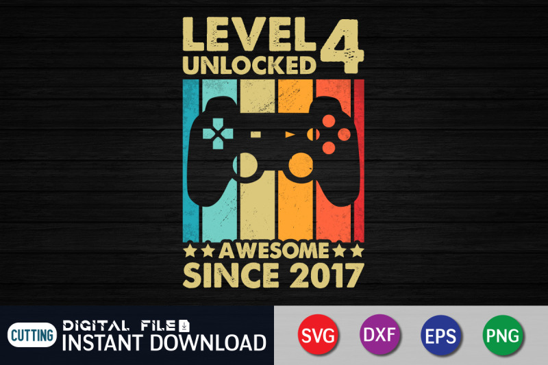 level-4-unlocked-awesome-since-2017-svg