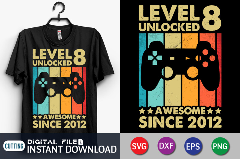 level-8-unlocked-awesome-since-2012-svg