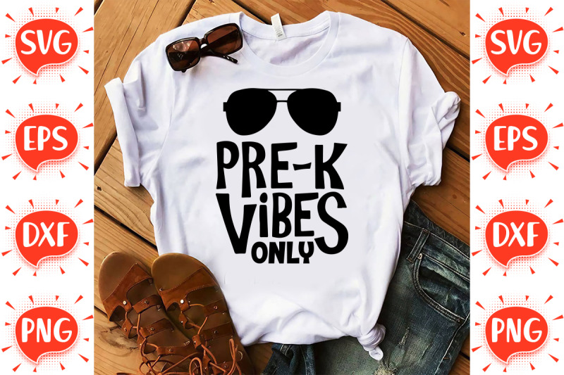 pre-k-vibes-only-svg