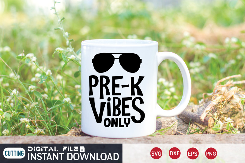 pre-k-vibes-only-svg