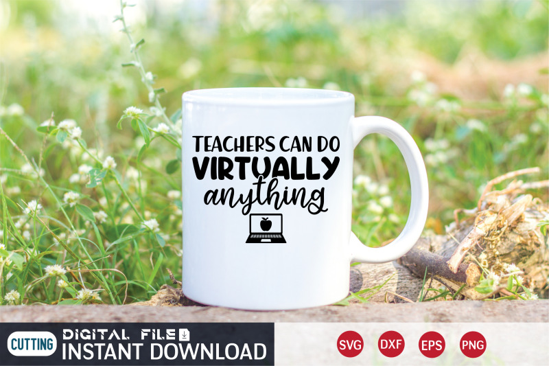 teachers-can-do-virtually-anything-svg