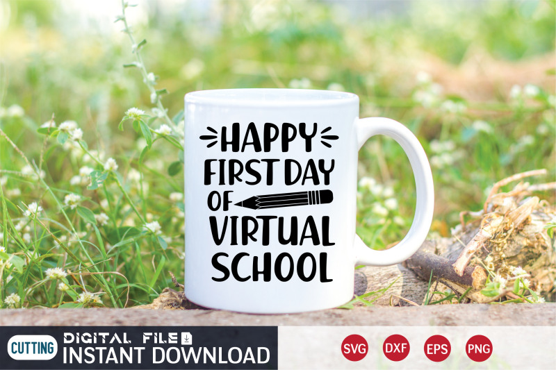 happy-first-day-of-virtual-school-svg