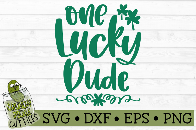 one-lucky-dude-svg-file
