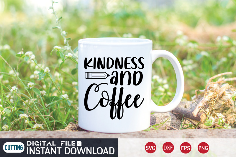 kindness-and-coffee-svg