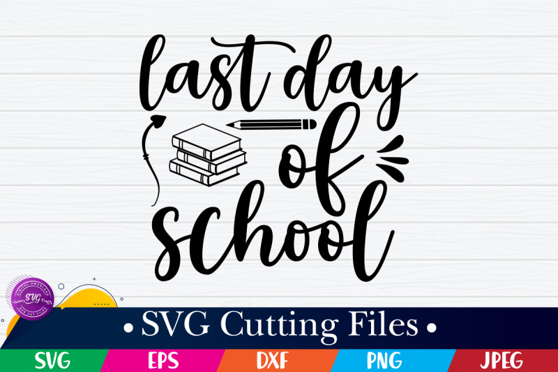 last-day-of-school-svg