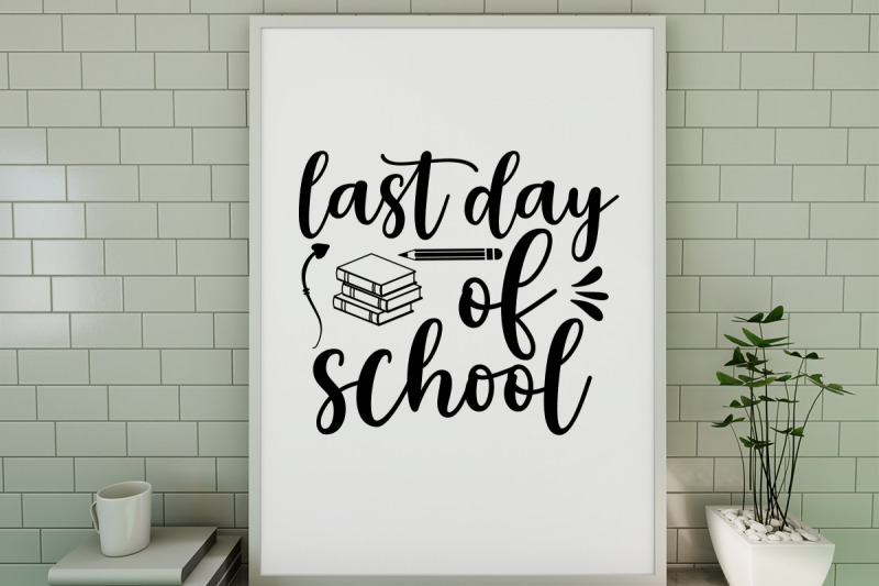 last-day-of-school-svg