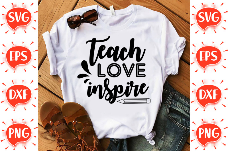 teach-love-inspire-svg