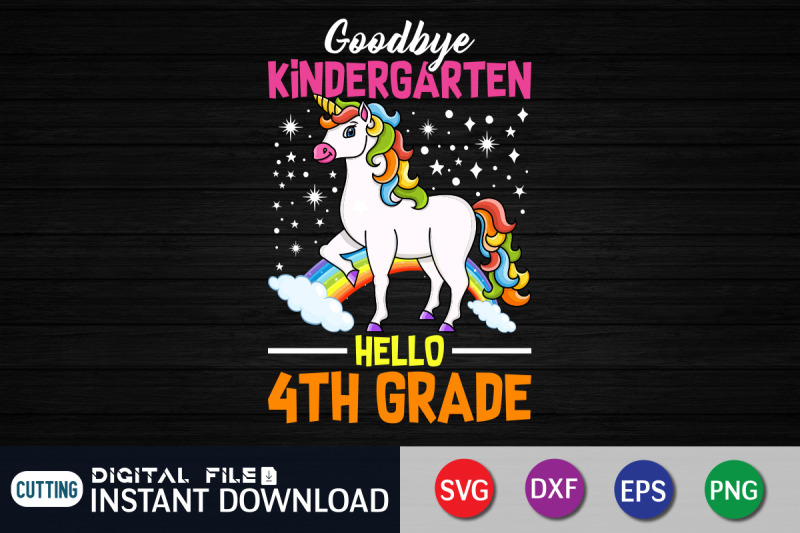 good-bye-kindergarten-hello-4th-grade-svg