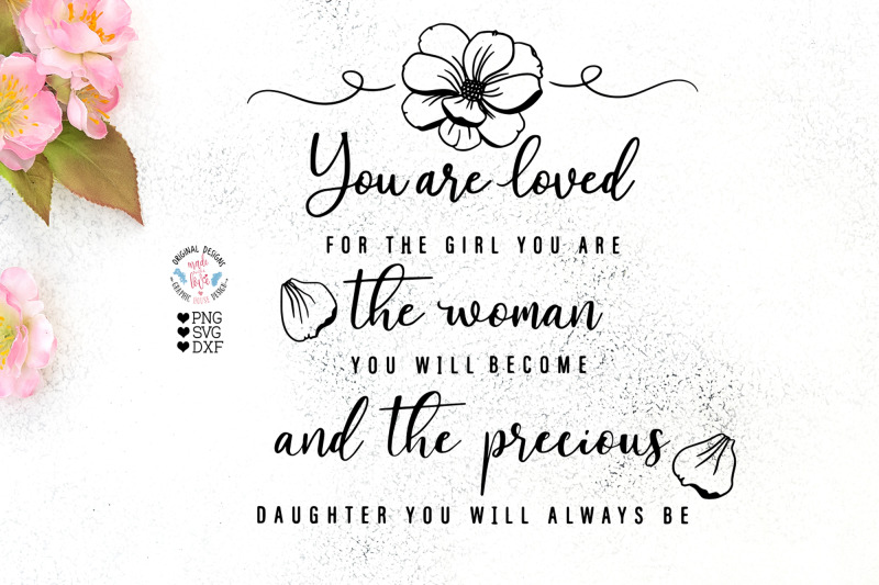 you-are-loved-for-the-girl-you-are-baby-girl-svg