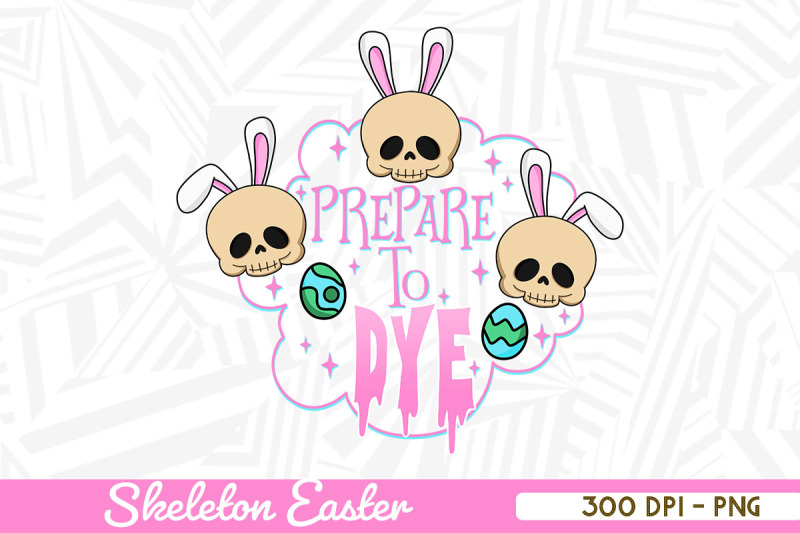 prepare-to-dye-cute-skeleton-easter