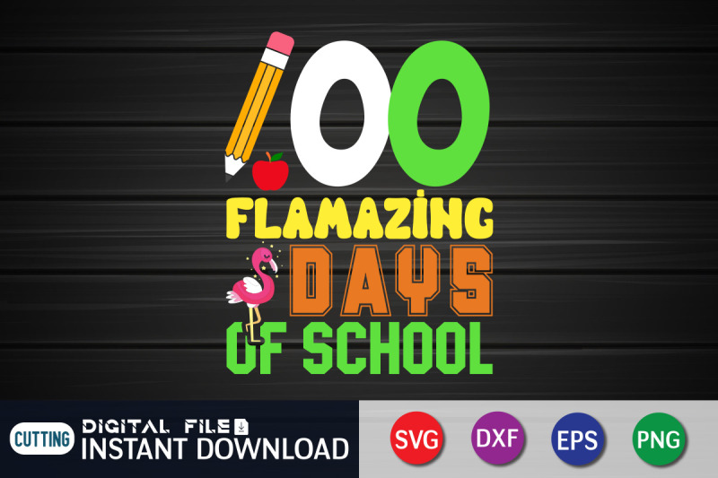 100-flamazing-days-of-school-svg