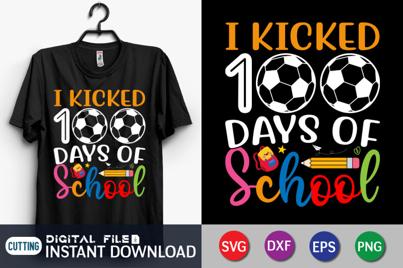 i-kicked-100-days-of-school-svg