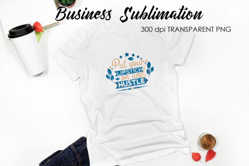 business-quotes-sublimation-t-shirt-design-business-design