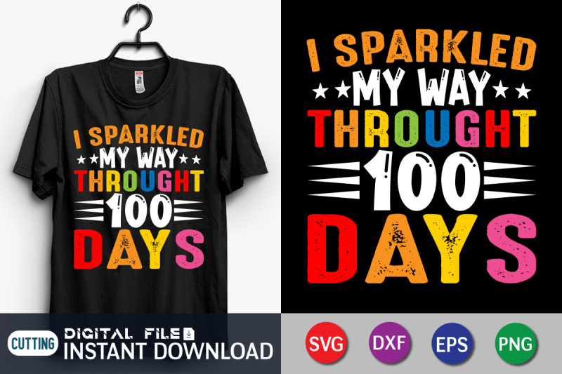 i-sparkled-my-way-through-100-days-svg