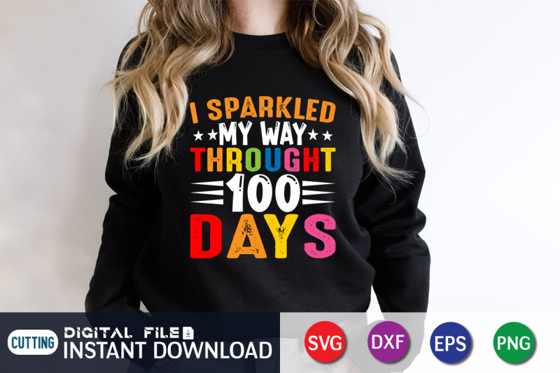 i-sparkled-my-way-through-100-days-svg