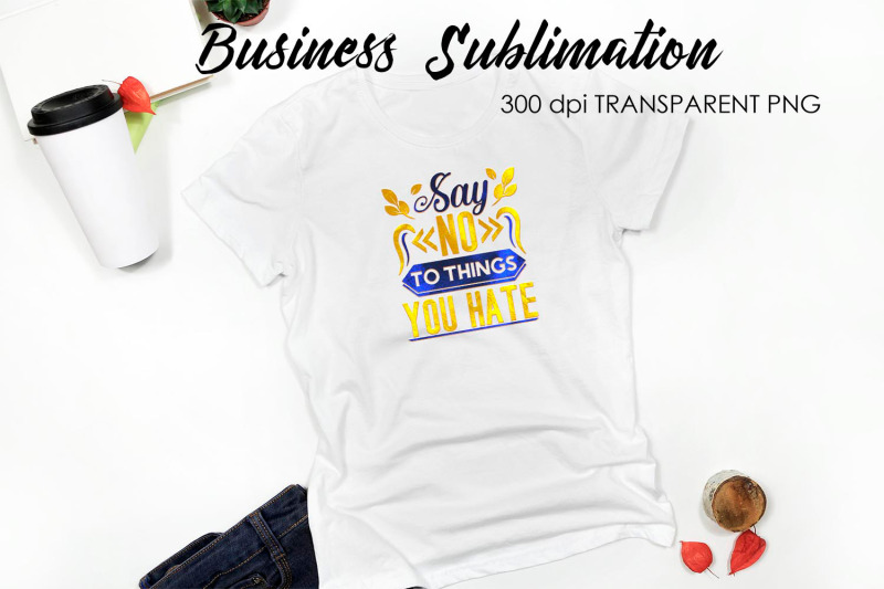 business-quotes-sublimation-t-shirt-design-business-design