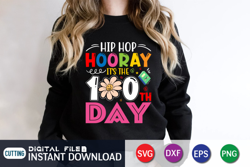 hip-hop-hooray-it-039-s-the-100th-day-svg