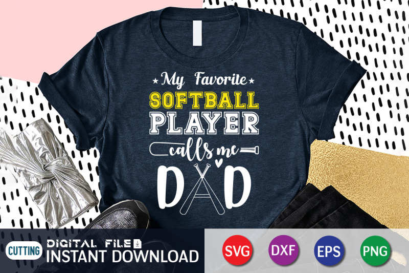 my-favorite-softball-player-calls-me-dad-svg