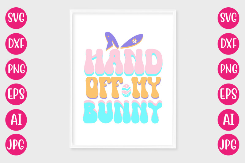hand-off-my-bunny-retro-design