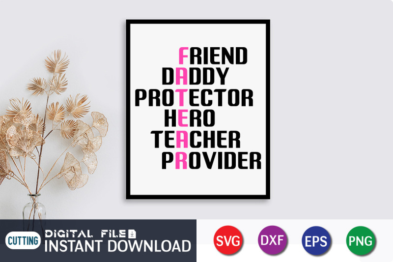 friend-daddy-protector-hero-teacher-provider-svg