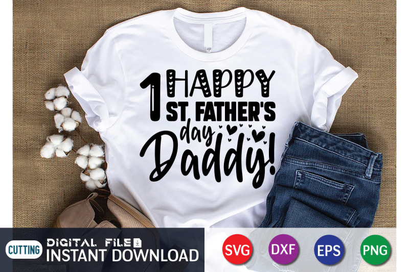 happy-1st-father-039-s-day-daddy-svg