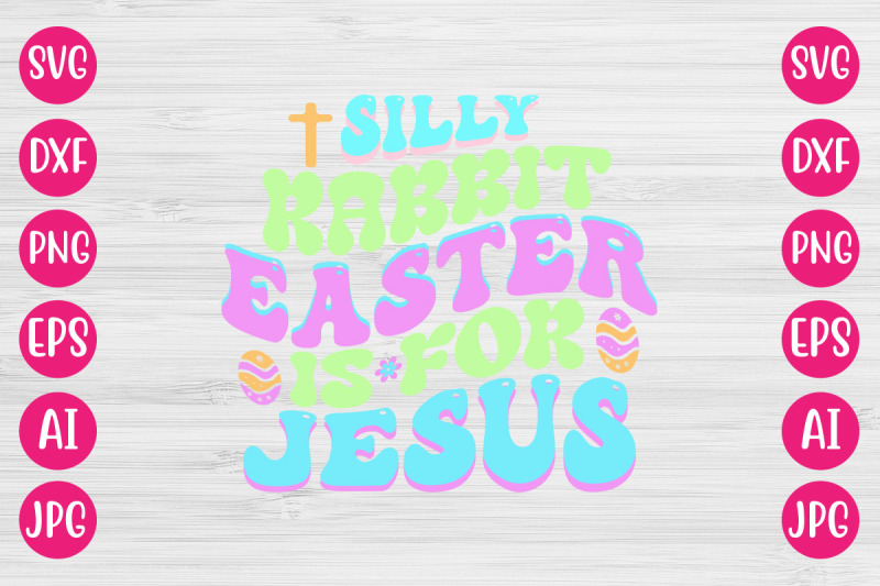 silly-rabbit-easter-is-for-jesus-retro-design