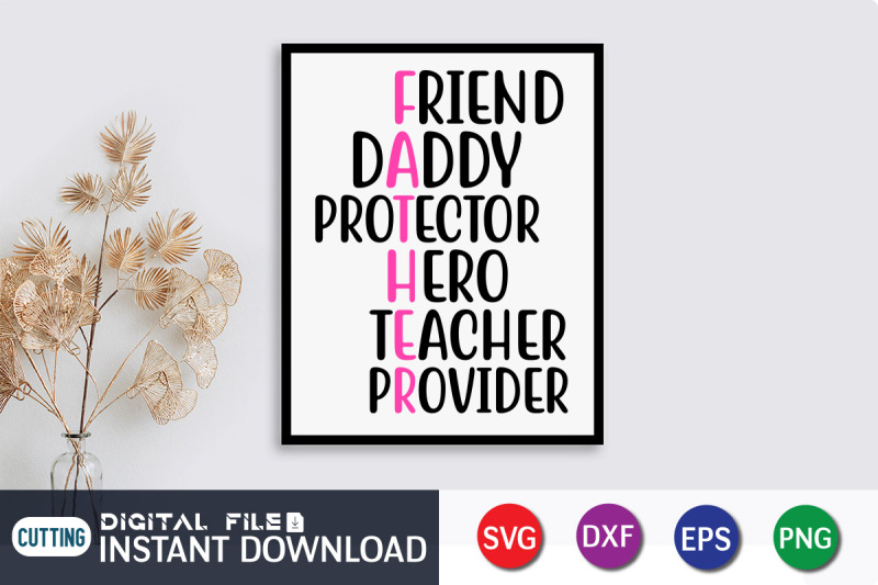 friend-daddy-protector-hero-teacher-provider-svg