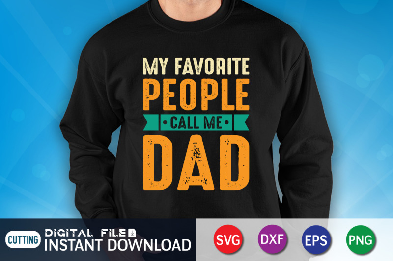 my-favorite-people-call-me-dad-svg