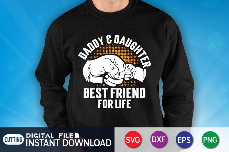 daddy-amp-daughter-best-friend-for-life-svg