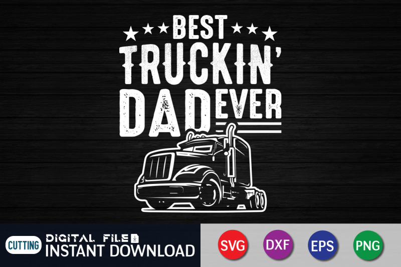 best-trucking-dad-ever-svg