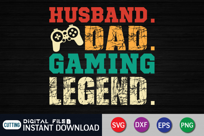 husband-dad-gaming-legend-svg