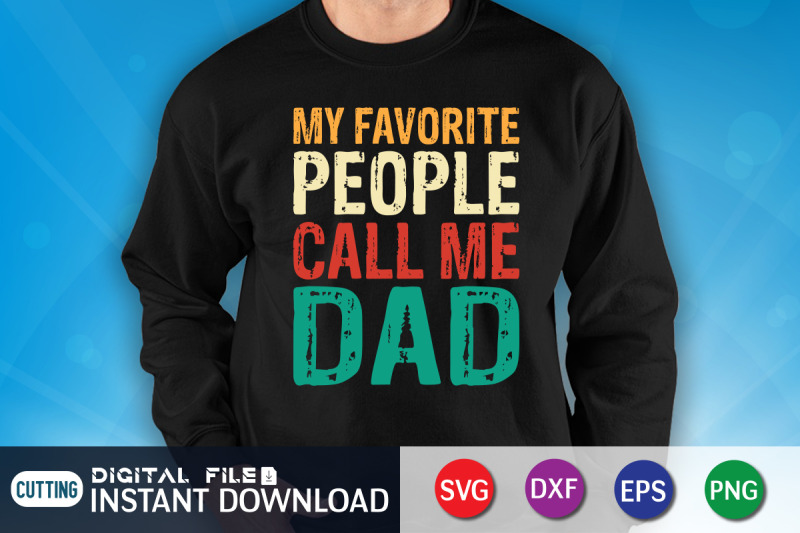 my-favorite-people-call-me-dad-svg