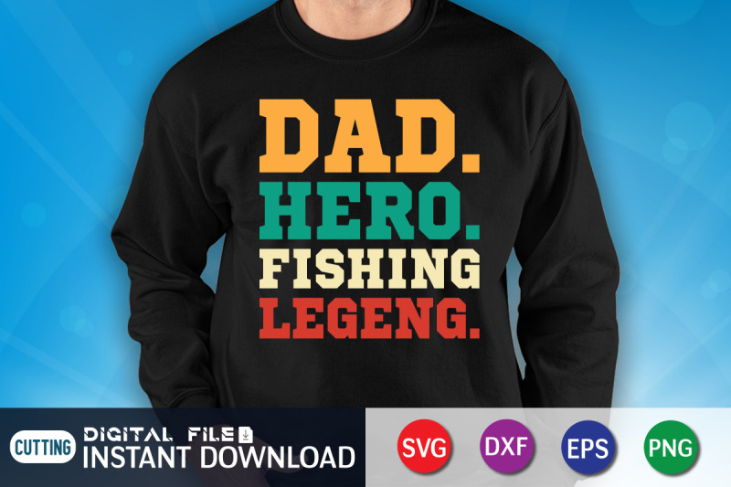 dad-hero-fishing-legend-svg