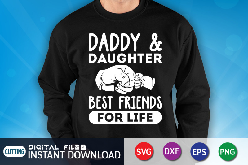 daddy-amp-daughter-best-friend-for-life-svg