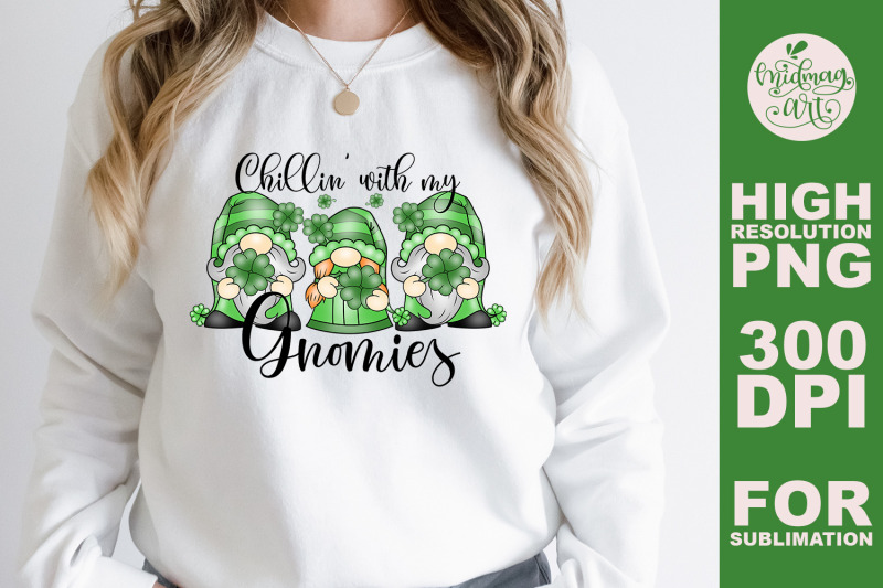 chillin-with-my-gnomies-png-st-patrick-039-s-day-sublimation