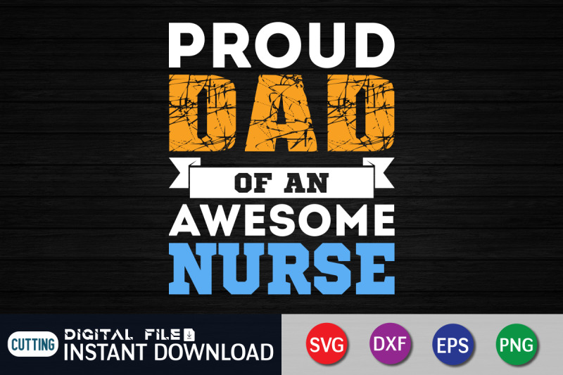 proud-dad-of-a-awesome-nurse-svg