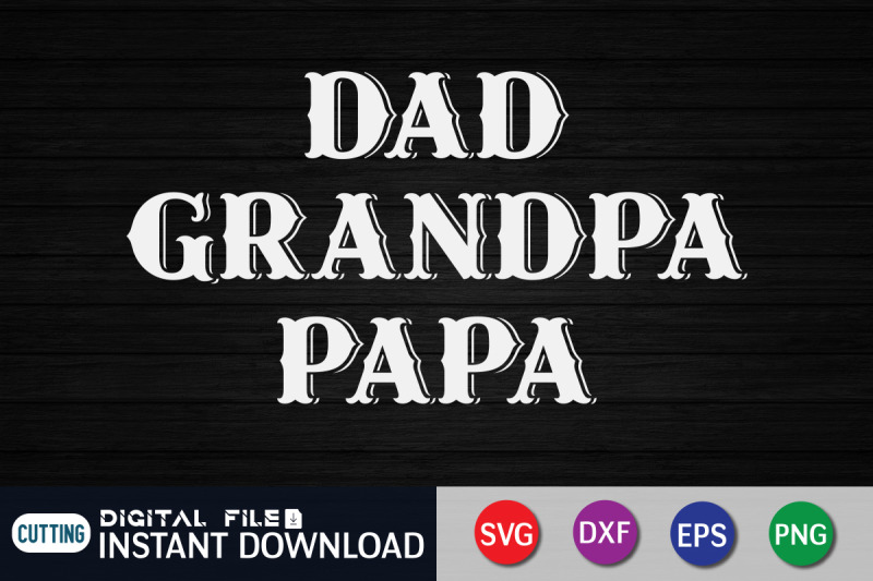 dad-grandpa-papa-svg