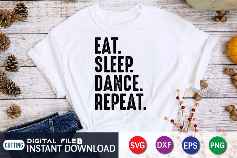 eat-sleep-dance-repeat-svg