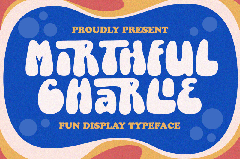 mirthful-charlie-fun-display-typeface