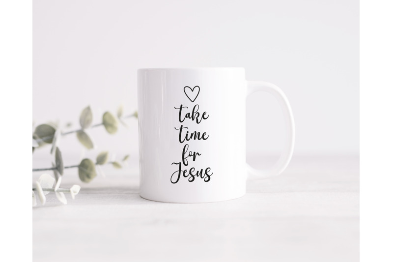 take-time-for-jesus-svg-jesus-svg-heart-svg-christian-svg