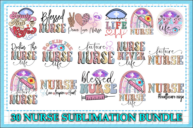 30-nurse-sublimation-bundle