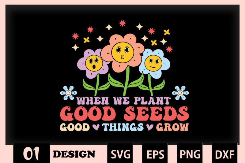 when-we-plant-good-seeds-easter-flowers