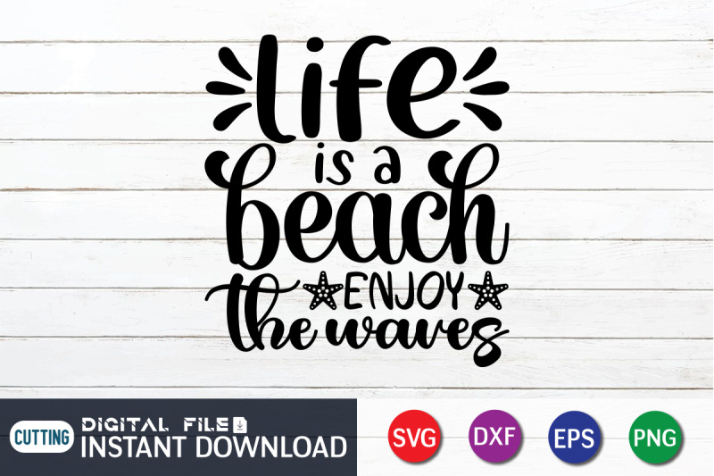 life-is-a-beach-enjoy-the-waves-svg