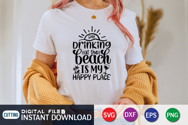 day-drinking-at-the-beach-is-my-happy-place-svg